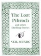 Image for The lost pibroch, and other sheiling stories