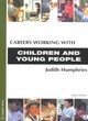 Image for CAREERS WORKING WITH CHILDREN &amp; YOUNG PEOPLE8TH ED