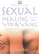 Image for Sexual healing through yin &amp; yang