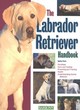 Image for The Labrador Retriever Handbook
