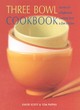 Image for Three Bowl Cookbook