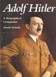 Image for Adolf Hitler  : a biographical companion