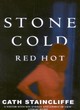 Image for Stone Cold Red Hot