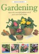 Image for Gardening  : how to be a successful gardener, even if you&#39;ve never done it before