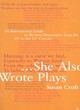 Image for She Also Wrote Plays