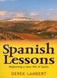 Image for Spanish lessons  : beginning a new life in Spain