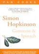 Image for Simon Hopkinson&#39;s Gammon &amp; Spinach