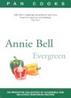 Image for Annie Bell&#39;s Evergreen
