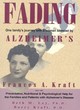 Image for Fading  : one family&#39;s journey with a woman silenced by Alzheimer&#39;s