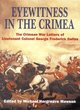 Image for Eyewitness in the Crimea  : the Crimean War letters (1854-1856) of Lt. Col. George Frederick Dallas