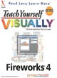 Image for Teach yourself visually Fireworks 4