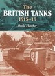Image for The British tanks, 1915-19