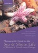 Image for Photographic guide to the sea and shore life of Britain and north-west Europe