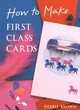 Image for How to make first-class cards