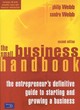 Image for The small business handbook  : an entrepreneur&#39;s definitive guide to starting and growing a business