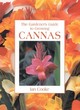 Image for The gardener&#39;s guide to growing cannas
