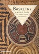 Image for Basketry  : a world guide to traditional techniques