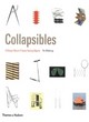 Image for Collapsibles  : a design album of space-saving objects