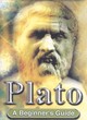 Image for Plato  : a beginner&#39;s guide
