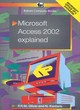Image for Microsoft Access 2002 explained