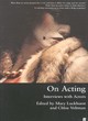 Image for On acting  : interviews with actors