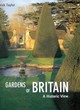 Image for Gardens of Britain  : a historic view