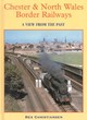 Image for Chester &amp; North Wales border railways  : a view from the past