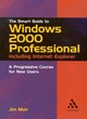 Image for The smart guide to Windows 2000 Professional  : including Internet Explorer