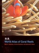Image for World atlas of coral reefs