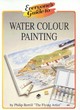 Image for Everyone&#39;s Guide to Water Colour Painting
