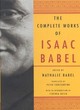 Image for The Complete Works of Isaac Babel