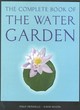Image for The complete book of the water garden