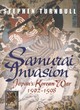 Image for Samurai invasion  : Japan&#39;s Korean War, 1592-98