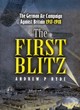 Image for The first Blitz  : the German bomber campaign against Britain in the First World War