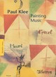 Image for Paul Klee  : painting music