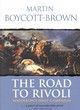 Image for The road to Rivoli  : Napoleon&#39;s first campaign
