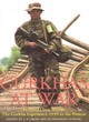 Image for Gurkhas at war  : in their own words