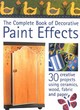 Image for The complete book of decorative paint effects  : 30 creative ideas to transform your home