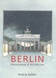 Image for Berlin  : masterpieces of architecture