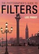 Image for Photographers Guide to Using Filter