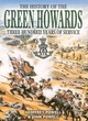 Image for The history of the Green Howards  : three hundred years of service