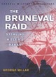Image for The Bruneval raid  : stealing Hitler&#39;s radar
