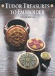 Image for Tudor Treasures to Embroider