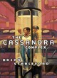 Image for The Cassandra Complex