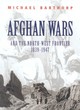 Image for Afghan wars and the North-West Frontier, 1839-1947