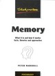 Image for Memory  : what it is and how it works