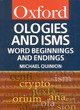 Image for Ologies and isms  : a dictionary of word beginnings and endings