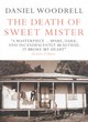 Image for The Death of Sweet Mister