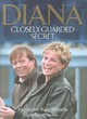 Image for Diana  : closely guarded secret