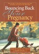 Image for Bouncing Back After Your Pregnancy